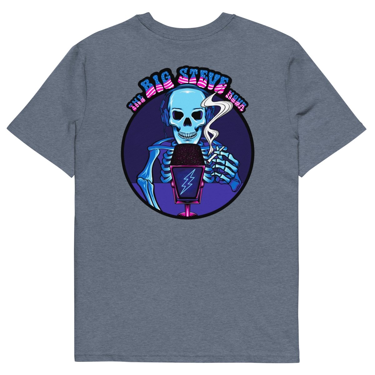 The Big Steve Hour unisex organic cotton t-shirt - Retroactv Merch Inc.